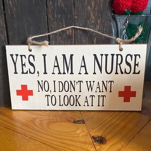 NWT Nurse Humor Wall Sign